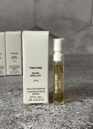 Tom ford - soleil brulant eau de parfum fragrance - парфуми, 2 ml