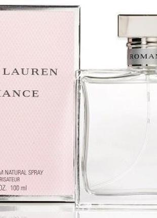 Парфюмированная вода ralph lauren romance woman фруктовые, цветочные 33 мл (флакон 100 мл) оригинал,