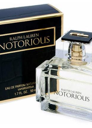 Ralph lauren notorious edp східні, деревні, орієнтальні, квіткові 65 мл