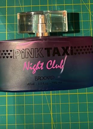 Туалетна вода brocard pink taxi night club