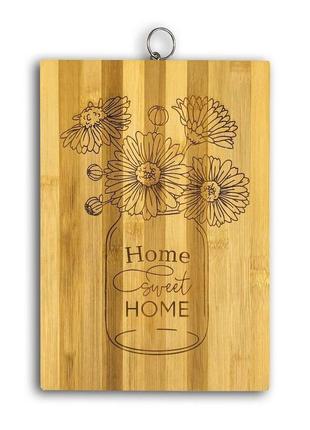 Кухонная доска бамбуковая с гравировкой "home sweet home" 22х32