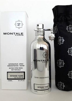 Montale intense tiare (тестер), 100 мл