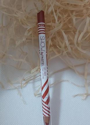 Олівець для губ show by pastel тон 213