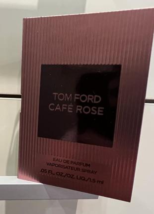Tom ford cafe rose фірмовий пробник 1,5 мл1 фото