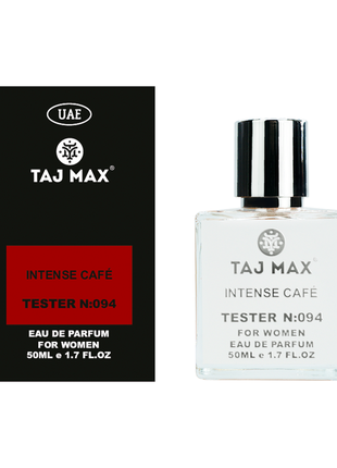 Taj max intense cafe 50 ml 094 парфумована вода для жінок