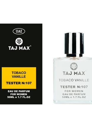 Taj max tobaco vanille 50 ml 107 парфюмированная вода унисекс