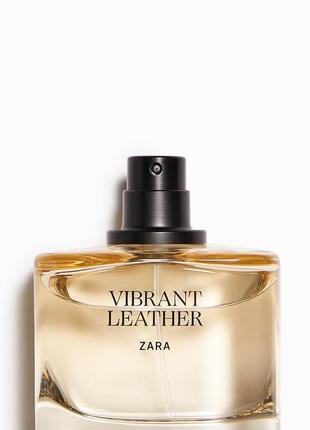 Zara vibrant leather edp аромат для тих, хто любить свіжий в міру солодкий аромат. парфумована вода.2 фото