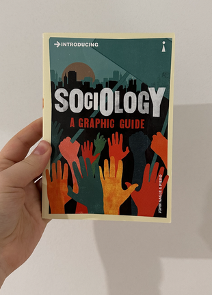 Книга introducing sociology: a graphic guide by john nagle (author), piero pierini (illustrator)