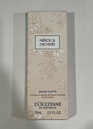 Туалетная вода l’occitane neroli&amp;orchidee (нероли и орхидея)3 фото