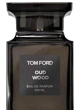 Парфюмированная вода унисекс tom ford oud wood (том форд ауд уд) 100 мл1 фото