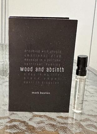 Mark buxton wood and absinth пробник оригінал