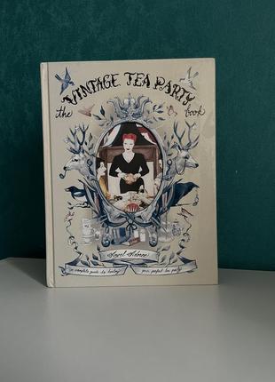 The vintage tea party book angel adoree