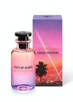 Парфуми унісекс louis vuitton city of star (луї віттон сіті оф стар) парфумована вода 100 ml/мл