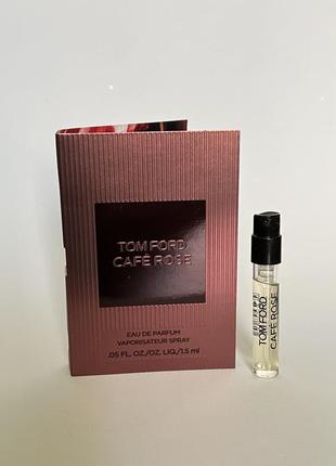 Tom ford cafe rose пробник