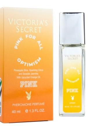 Victoria`s secret pink for all optimism