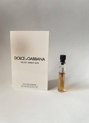 Dolce & gabbana velvet amber skin пробник1 фото