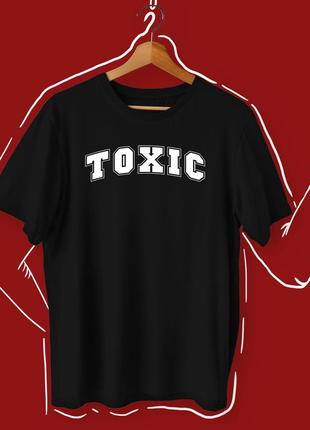 Футболка с прикольным принтом токсик toxic2 фото