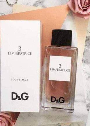 Dolcе &amp; gabbana 3 l`imperatric (действительное габбана 3 императрица) 100 мл