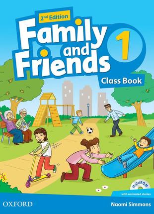 Family and friends 1 2nd class book (книга)