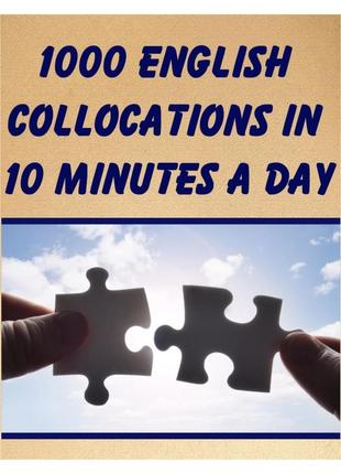 1000 english collocations in 10 minutes a day