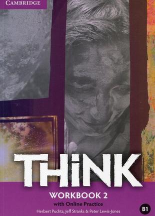 Think 2 workbook (рабочая тетрадь) 1ed