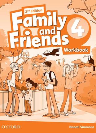 Family and friends 4 2nd workbook (рабочая тетрадь)