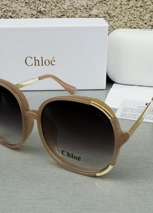 Окуляри в стилі chloe ce 712s  великі стильні жіночі сонцезахисні бежево кавові з золотом