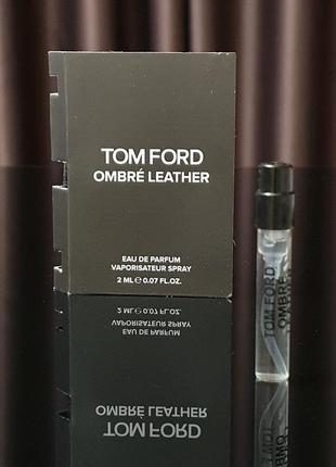 Пробник tom ford ombre leather 2ml2 фото