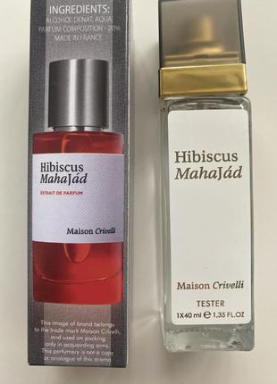 Hibiscus mahajadi maison crivelli, 40 мл