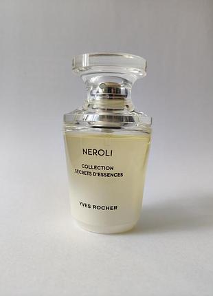 Парфюмированная вода yves rocher secrets d'essences neroli eau de parfum 30мл1 фото