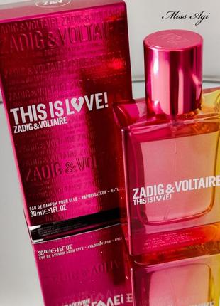 Розпив this is love! for her zadig & voltaire