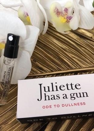 Аромат парфуми духи пробник juliette has a gun ode to dullness