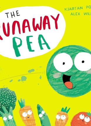 Дитяча книга the runaway pea на англійській мові. детская книга the runaway pea на английском языке