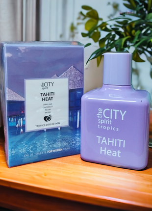 Туалетная вода the city spirit tropics tahiti heat