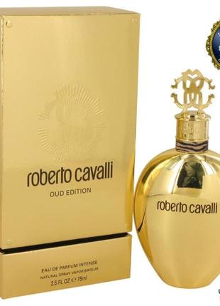 Roberto cavalli oud edition

75 мл