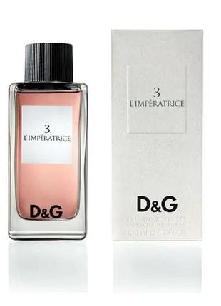 Dolce & gabbana d&g anthology 3 l`imperatrice дольче и габбана 3 императрица1 фото