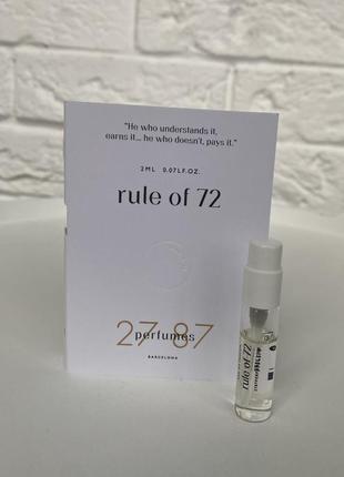 2787 rule of 72 фирменный пробник 2 мл