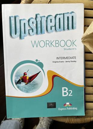 Учебник и тетрадь с английского upstream b2 intermediate7 фото