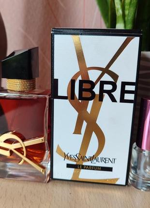 Yves saint laurent libre le parfum, распив от 5 мл оригинал2 фото