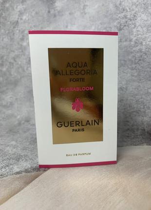 Оригинальный пробник guerlain aqua allegoria florabloom forte, eau de parfum