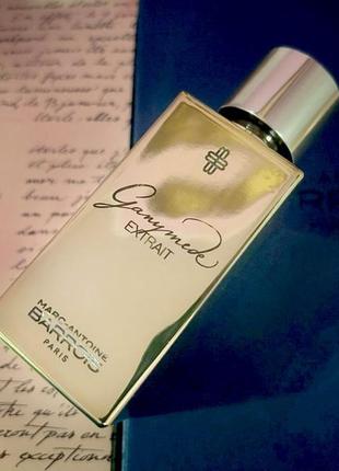 Marc-antoine barrois ganymede extrait💥оригінал 1 мл розпив аромату затест