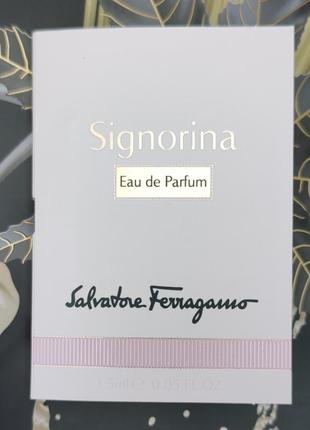 Пробник salvatore ferragamo signorina eau de parfum, italy, 1,5 ml, оригінал