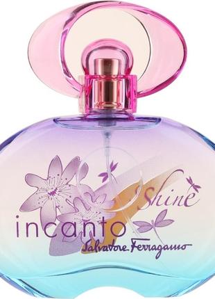 Нова туалетна вода salvatore ferragamo incanto shine парфюм духи