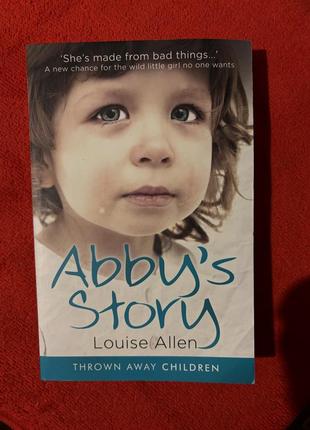 Книга на английском языке abby’s story louise allen