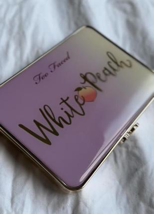 Too faced white peach🍑