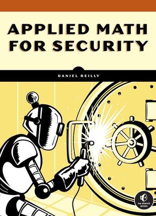 Math for security: from graphs and geometry to spatial analysis, daniel reilly
