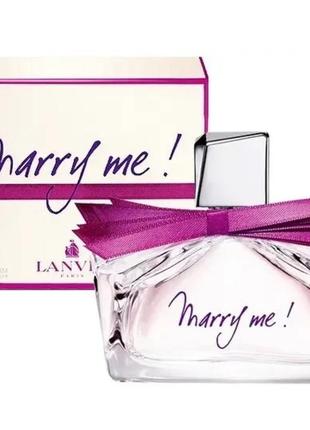 Женская парфюмированная  вода lanvin marry me!  75 мл