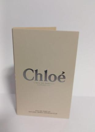 Chloe eau de parfum lumineuse парфюмированная вода.1 фото