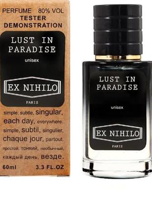 Ex nihilo lust in paradise,tester lux,унісекс, 60 мл