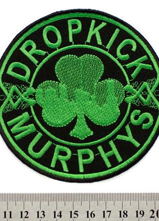 Нашивка dropkick murphys